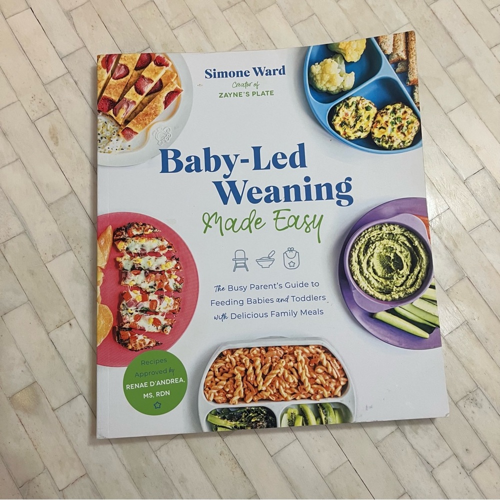 Baby-Led Weaning Made Easy Recipe Book By Simone Ward